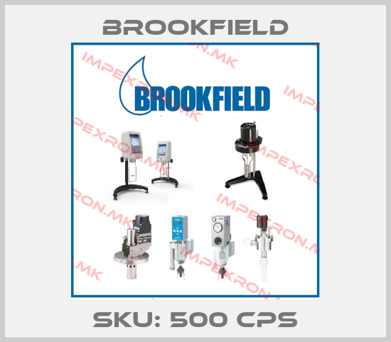Brookfield-SKU: 500 CPSprice