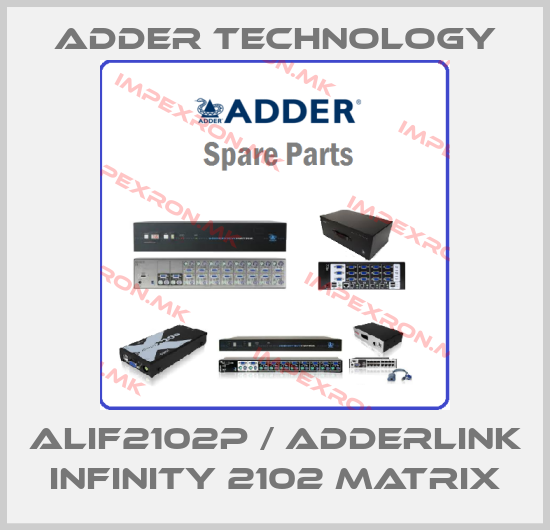 Adder Technology-ALIF2102P / ADDERLink INFINITY 2102 Matrixprice