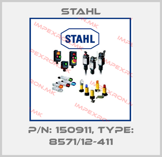 Stahl-p/n: 150911, Type: 8571/12-411price