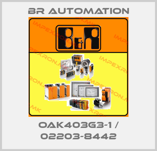 Br Automation-OAK403G3-1 / 02203-8442price
