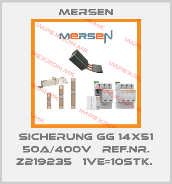 Mersen-Sicherung gG 14x51 50a/400V   Ref.Nr. Z219235   1VE=10Stk. price