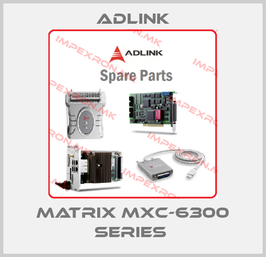 Adlink-Matrix MXC-6300 Series price