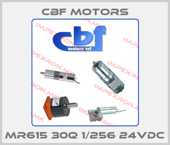 Cbf Motors-MR615 30Q 1/256 24VDCprice