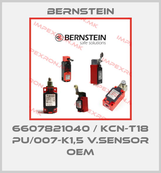 Bernstein-6607821040 / KCN-T18 PU/007-K1,5 V.SENSOR OEMprice
