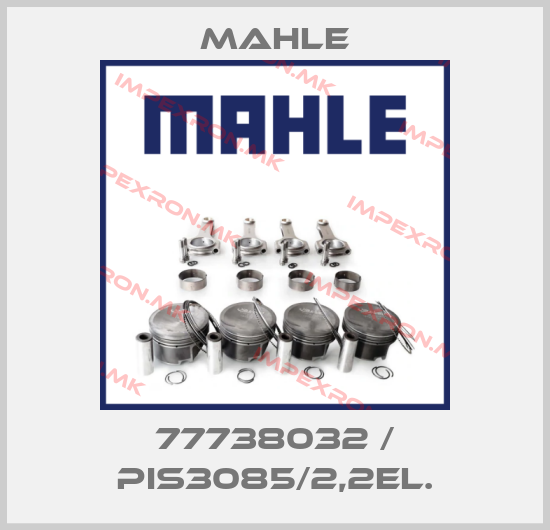 MAHLE-77738032 / PIS3085/2,2EL.price