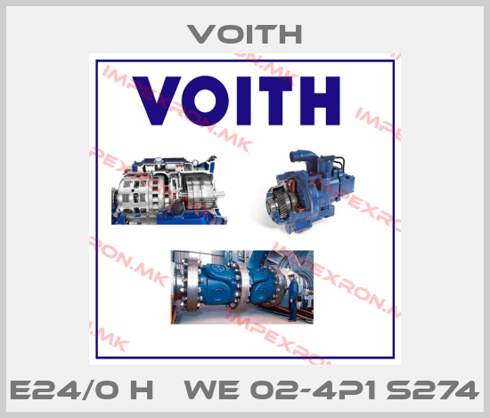 Voith-E24/0 H   We 02-4P1 S274price