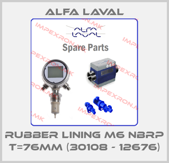 Alfa Laval-RUBBER LINING M6 NBRP T=76mm (30108 - 12676)price