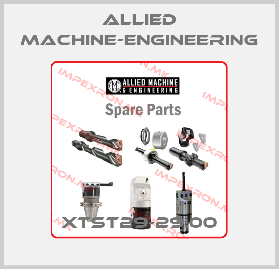 Allied Machine-Engineering-XTST29-29.00price