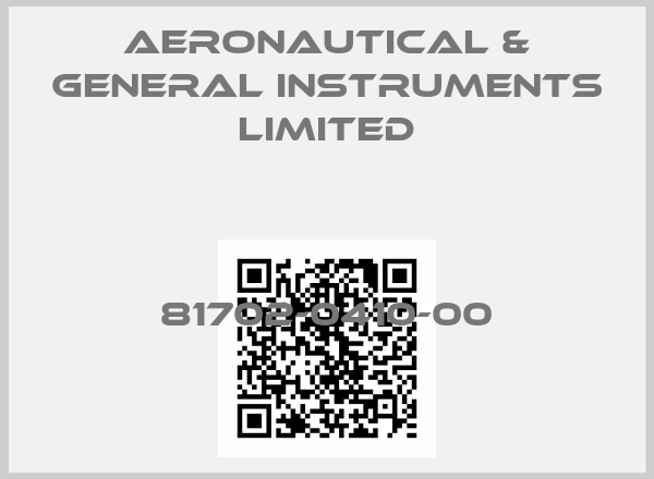 AERONAUTICAL & GENERAL INSTRUMENTS LIMITED-81702-0410-00price