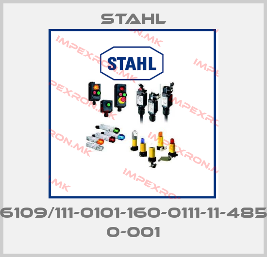Stahl-6109/111-0101-160-0111-11-485 0-001price