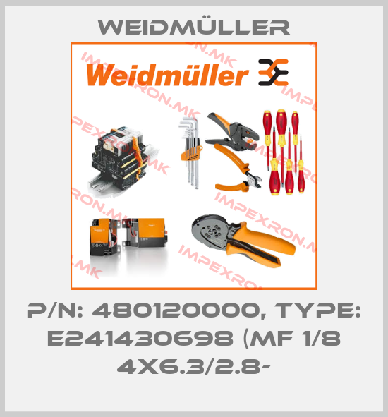 Weidmüller-P/N: 480120000, Type: E241430698 (MF 1/8 4X6.3/2.8-price