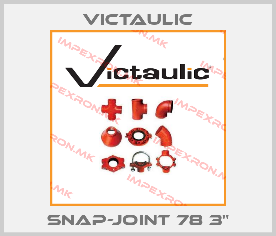Victaulic-SNAP-JOINT 78 3"price