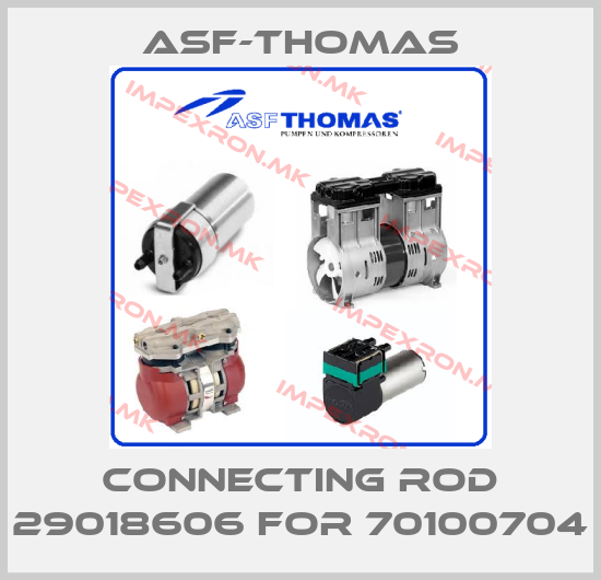 ASF-Thomas-connecting rod 29018606 for 70100704price