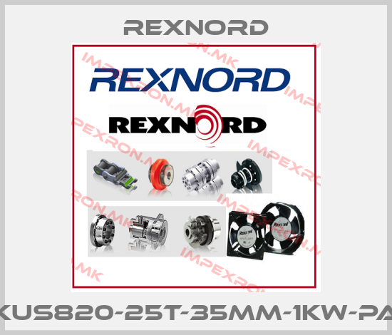 Rexnord-KUS820-25T-35MM-1KW-PAprice