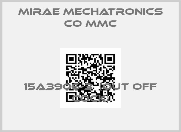 MIRAE MECHATRONICS CO MMC-15A3906-3  (out off cock)price
