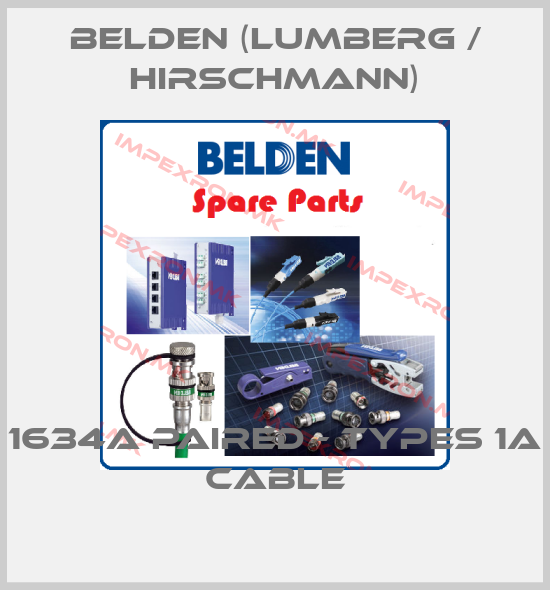 Belden (Lumberg / Hirschmann)-1634A PAIRED - TYPES 1A CABLEprice