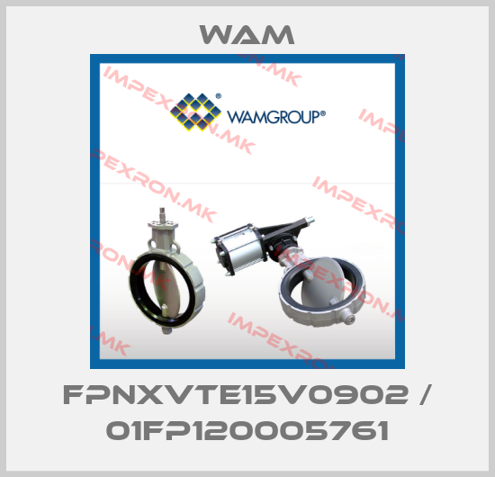 Wam-FPNXVTE15V0902 / 01FP120005761price