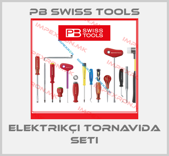 PB Swiss Tools-Elektrikçi Tornavida Setiprice