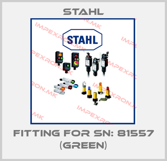 Stahl-fitting for SN: 81557 (green)price