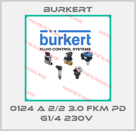 Burkert-0124 A 2/2 3.0 FKM PD G1/4 230V price