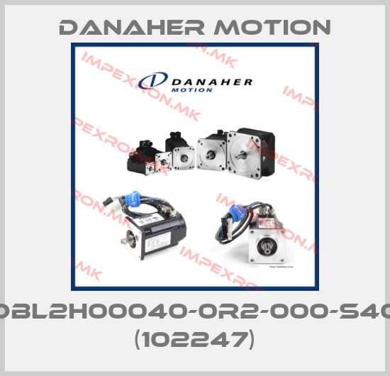 Danaher Motion-DBL2H00040-0R2-000-S40 (102247)price