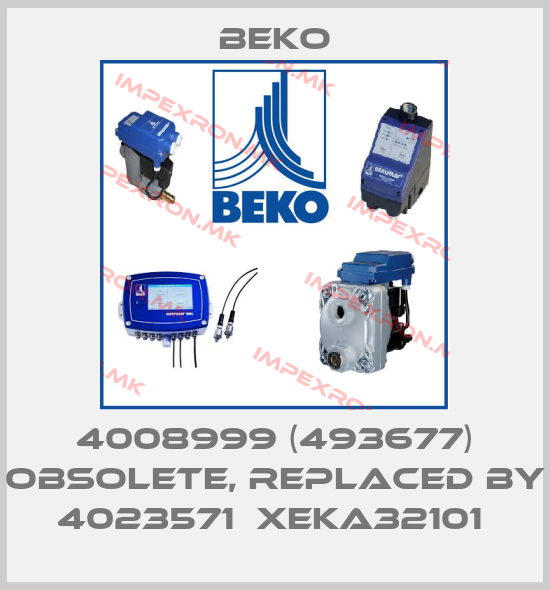 Beko-4008999 (493677) obsolete, replaced by 4023571  XEKA32101 price