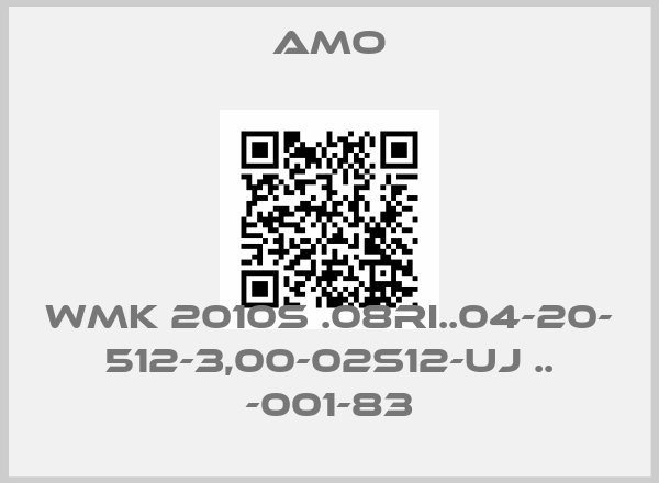 Amo-WMK 2010S .08RI..04-20- 512-3,00-02S12-UJ .. -001-83price