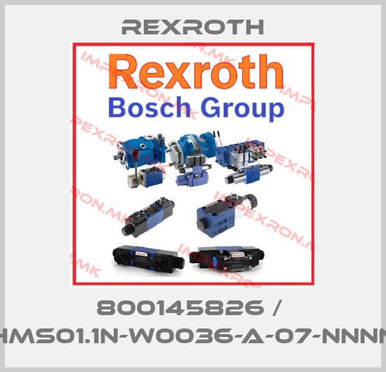 Rexroth-800145826 /  HMS01.1N-W0036-A-07-NNNNprice