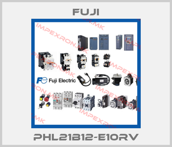 Fuji-PHL21B12-E10RVprice