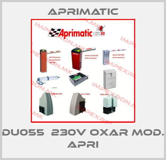 Aprimatic-DU055  230V OXAR MOD. APRIprice