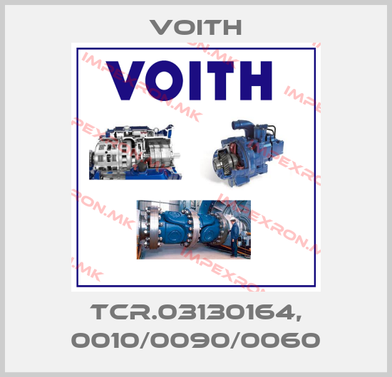 Voith-TCR.03130164, 0010/0090/0060price