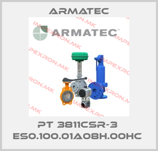 Armatec-PT 3811CSR-3  ES0.100.01A08H.00HC price
