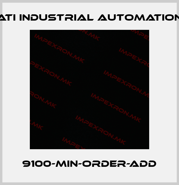 ATI Industrial Automation-9100-MIN-ORDER-ADDprice