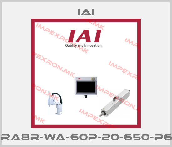 IAI-RCP6-RRA8R-WA-60P-20-650-P6-X10-MLprice