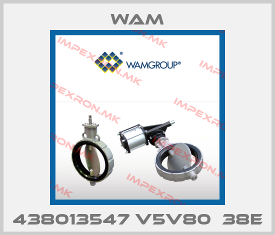 Wam-438013547 V5V80  38Eprice