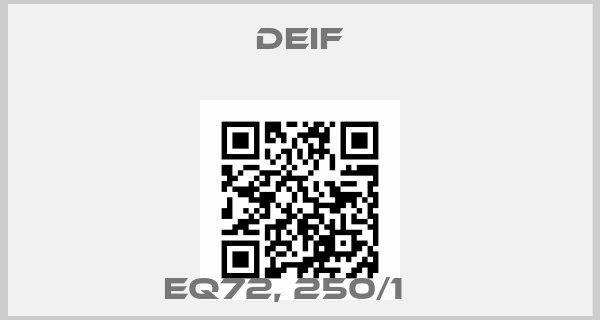 Deif-EQ72, 250/1 Аprice
