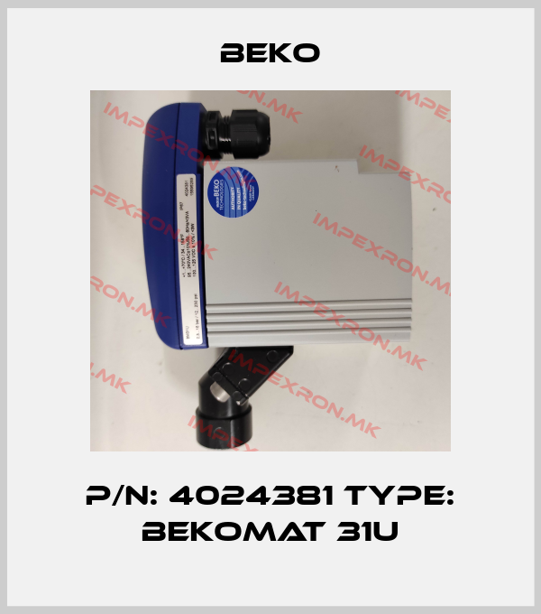 Beko-P/N: 4024381 Type: BEKOMAT 31Uprice