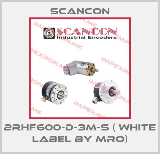 Scancon-2RHF600-D-3M-S ( White Label by MRO)price
