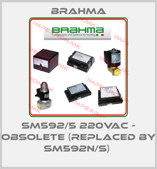 Brahma-SM592/5 220VAC - obsolete (replaced by SM592N/S) price