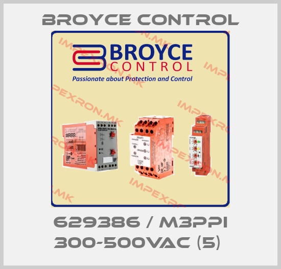 Broyce Control-629386 / M3PPI 300-500VAC (5) price