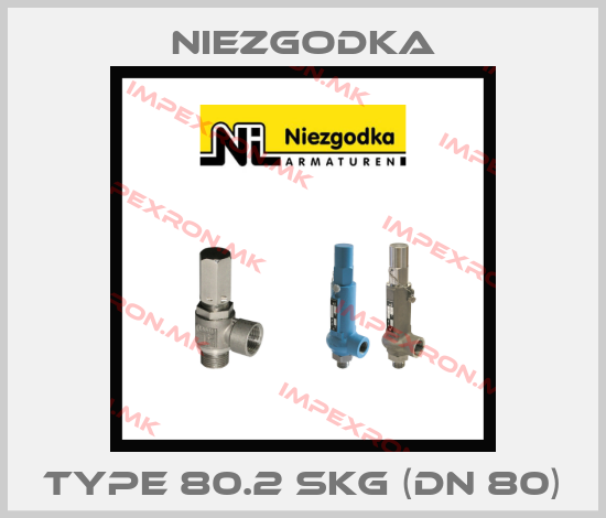 Niezgodka-Type 80.2 SKG (DN 80)price