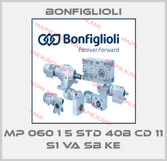 Bonfiglioli-MP 060 1 5 STD 40B CD 11 S1 VA SB KEprice