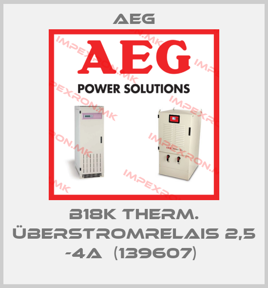 AEG-b18K Therm. Überstromrelais 2,5 -4A  (139607) price