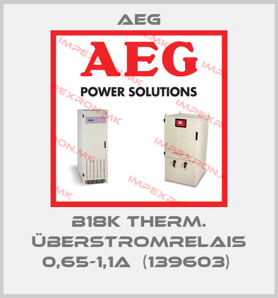AEG-b18K Therm. Überstromrelais 0,65-1,1A  (139603) price