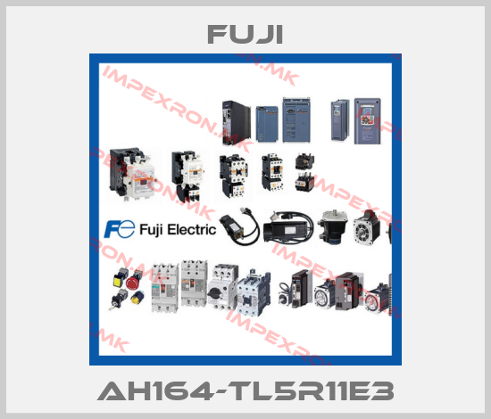 Fuji-AH164-TL5R11E3price