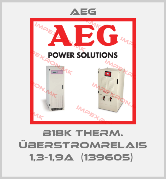 AEG-b18K Therm. Überstromrelais 1,3-1,9A  (139605) price