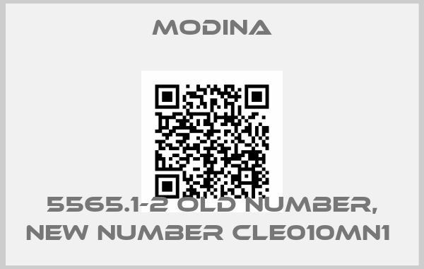 MODINA-5565.1-2 old number, new number CLE010MN1 price