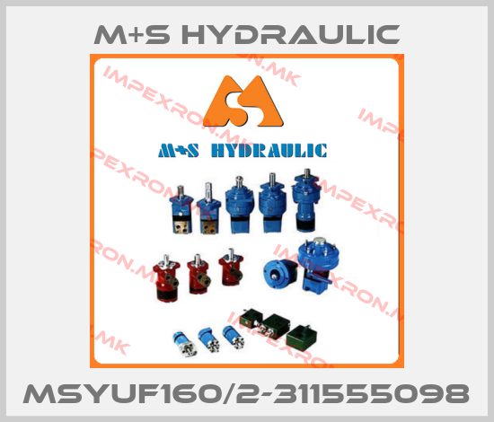 M+S HYDRAULIC-MSYUF160/2-311555098price