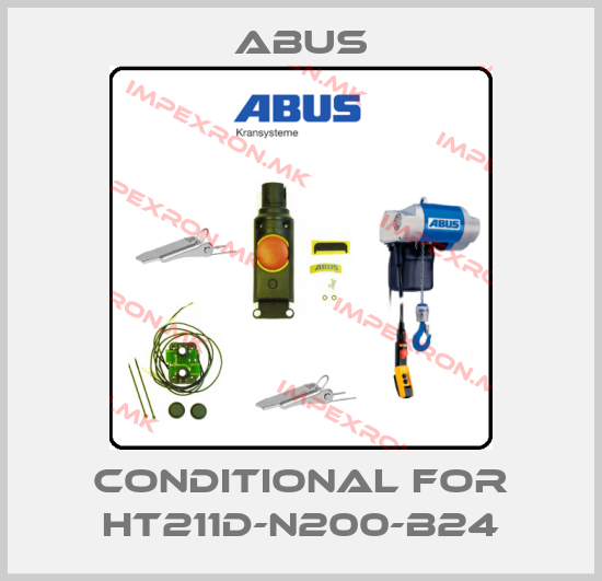 Abus-conditional for HT211D-N200-B24price