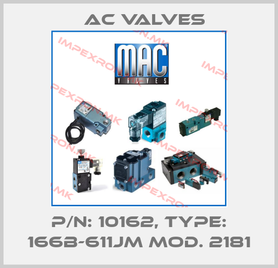 МAC Valves-P/N: 10162, Type: 166B-611JM Mod. 2181price